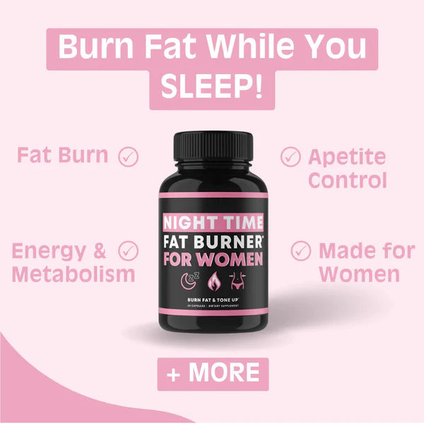 Nighttime Fat Burner for Women